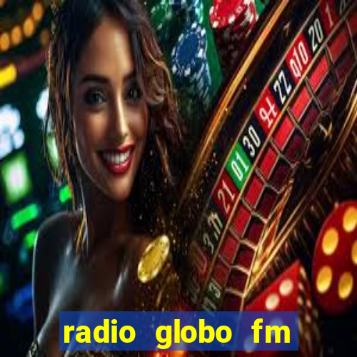 radio globo fm 90.1 salvador bahia